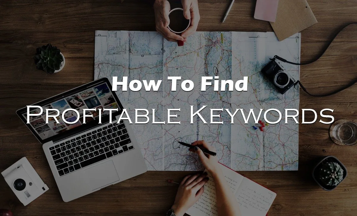 How To Find Profitable Keywords With Low Competition