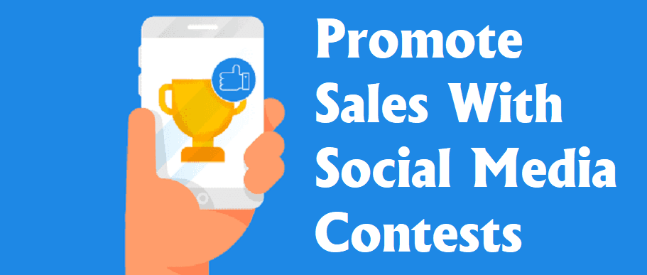 Promote sales with social media contests