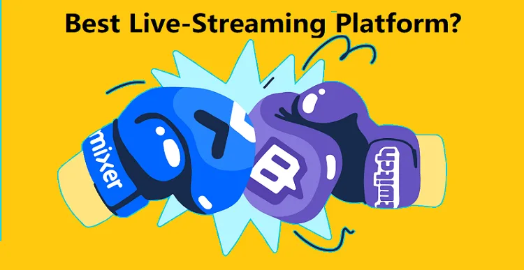 Mixer vs Twitch