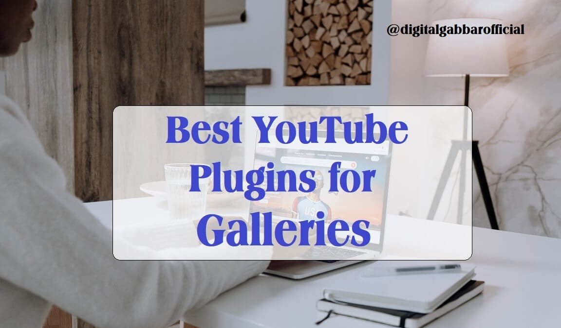 YouTube Plugins for Galleries