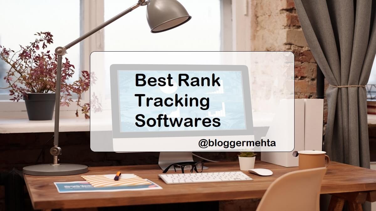 Best Rank Tracking Softwares