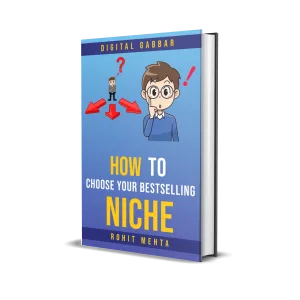 How to Choose Your Bestselling Niche