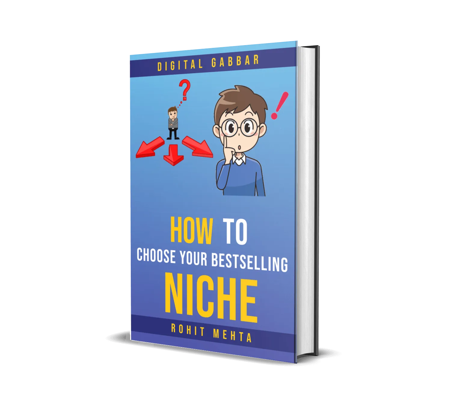 How to Choose Your Bestselling Niche