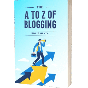 The A to Z of Blogging